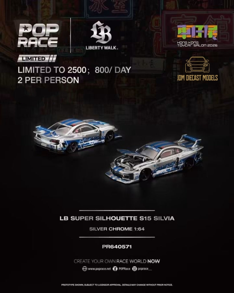 PR640571 Pop Race LB Super Silhouette Nissan Silvia S15 F&F Silver Chrome Hong Kong ToyCar Salon